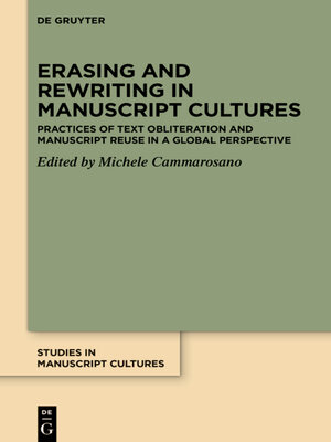 cover image of Erasing and Rewriting in Manuscript Cultures